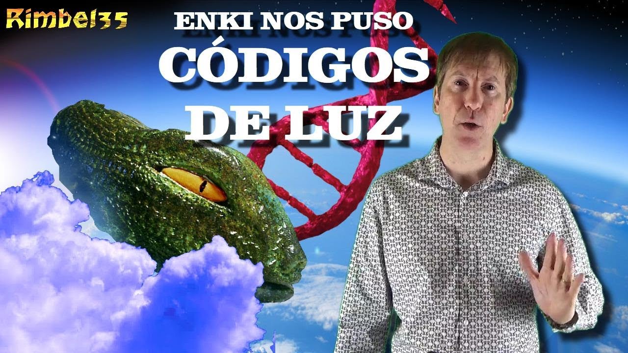 ENKI PUSO CÓDIGOS DE LUZ EN NUESTRO ADN: ¿PRONTO SE ACTIVARAN?