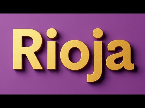 How to Pronounce Rioja