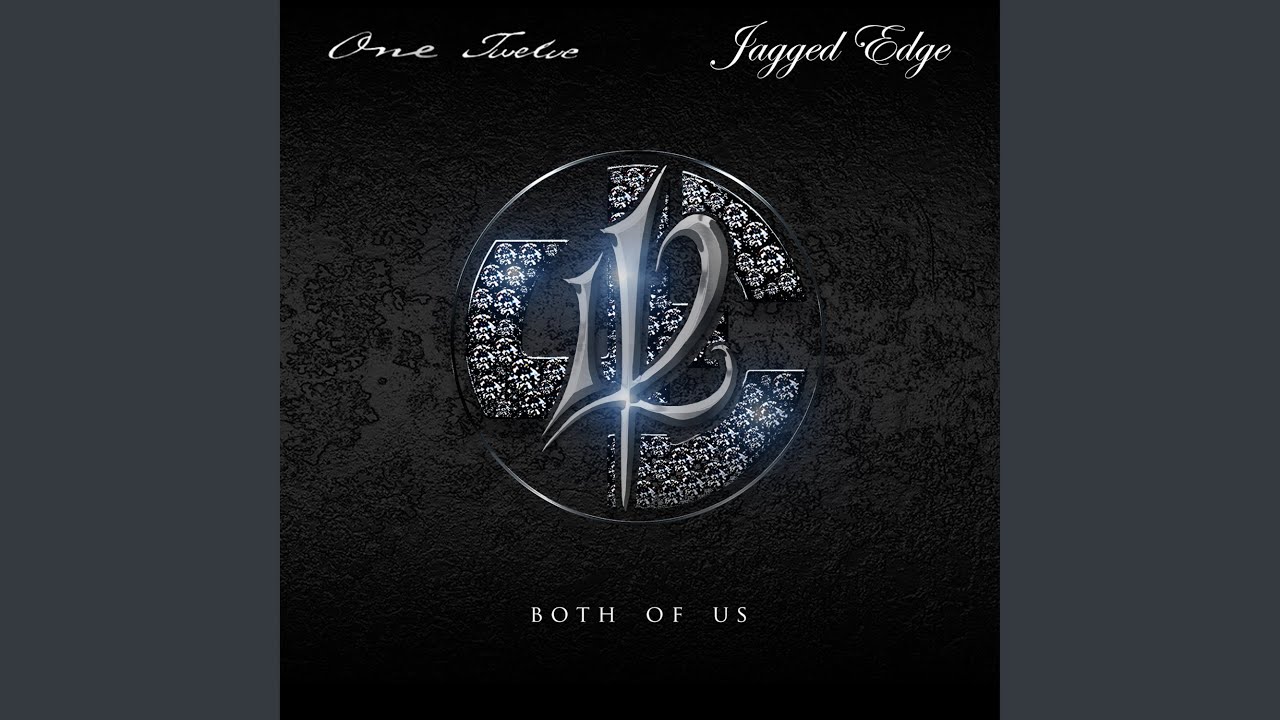 Both Of Us (feat. Jagged Edge)