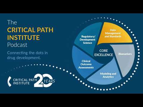 The Critical Path Institute Podcast: Connecting the Dots in Pediatrics