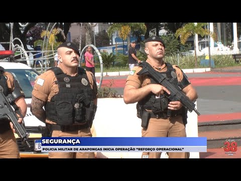 POLICIA MILITAR DE ARAPONGAS INICIA OPERAÇÃO “REFORÇO OPERACIONAL”