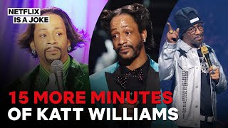 Download lagu 15 More Minutes of Katt Williams... mp3