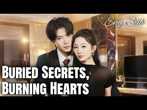 Buried Secrets, Burning Hearts#dramabox #romantic