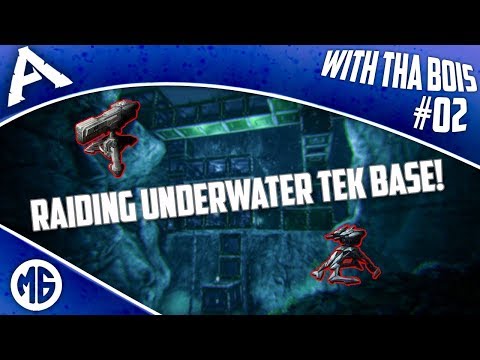 RAIDING UNDERWATER TEK BASE! With Tha Bois Official PvP Ep 2 - Ark: Survival Evolved