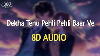 Download lagu Dekha Tenu Pehli Pehli Baar (8D AUDIO) Anurati Roy | Best Hindi Songs #trendingsong mp3