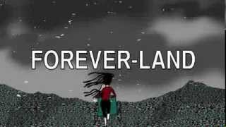 FOREVER-LAND MOVIE TRAILER