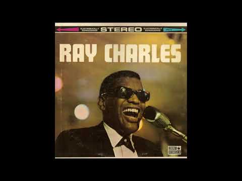 Ray Charles - Ray Charles (1962) [FULL ALBUM]
