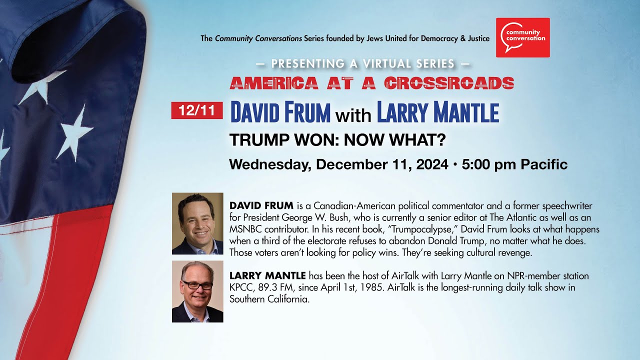 David Frum with Larry Mantle | America at a Crossroads