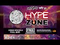 HYPE ZONE  -  05.25.23   -  TUCSON, AZ  * DANCE | EDM | BASS | HOUSE *