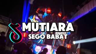 Download lagu DJ MUTIARA X MELODI SEGO BABAT VIRAL TIKTOK 2026 || ANEL MUSIK RIMEXXX || mp3