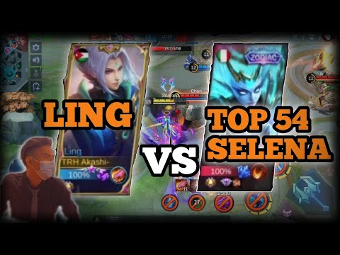 LING VS TOP 54 SELENA | Akashi- Plays