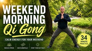 Weekend Morning Qi Gong