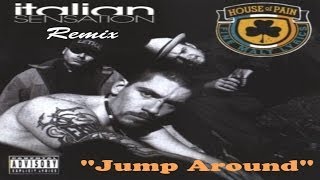 House of Pain - Jump Around (Gio Nailati Remix) OFFICIAL VIDEO