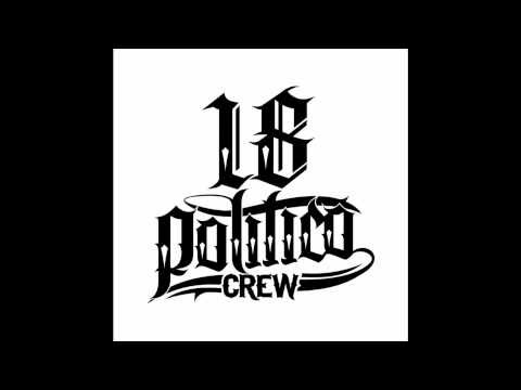 18 POLITICO CREW - KM DI RAP feat Fax Klein