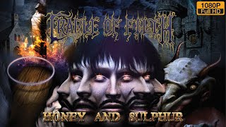 CRADLE OF FILTH - Honey And Sulphur (Enhanced 1080HD)