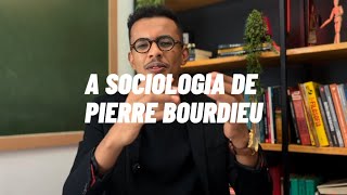 PIERRE BOURDIEU: Teoria dos Capitais
