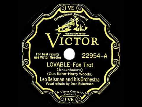 1932 Leo Reisman - Lovable (Dick Robertson, vocal)