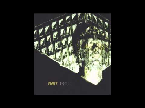 Thot - Traces