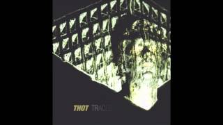 Thot - Traces