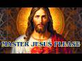 Master Jesus Please