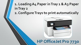 HP Officejet Pro 7730 : Loading paper and configure trays to print automatically