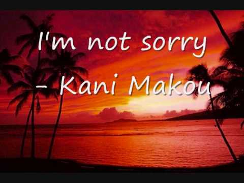 I'm not sorry - Kani Makou