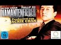 Diamantenfieber Jackie Chan Martial Arts Ganzer Film In Voller Länge Deutsch