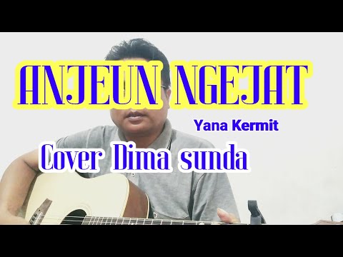 Chord Gitar lagu "Anjeun Ngejat" Yana Keremit cover @dimasunda8293