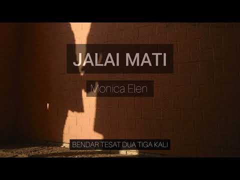 Monica Elen - Jalai Mati (Official Lyric)