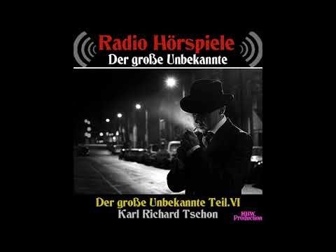 1963.Karl Richard Tschon - Der Große Unbekannte 6. Teil Der große Unbekannte
