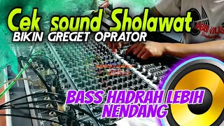 Download lagu Sholawat Ceksound hajatan ‼️ Bas lebih horeg bikin greget yang punya hajat mp3
