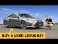 Should You Buy A USED Lexus ES What Goes WRONG