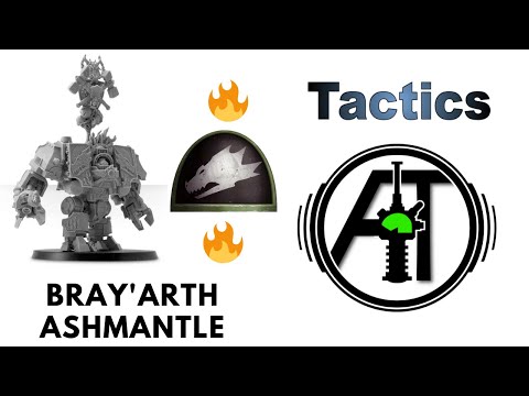 Bray'arth Ashmantle: Rules Review + Tactics - Forge World Salamanders Dreadnought Strategy