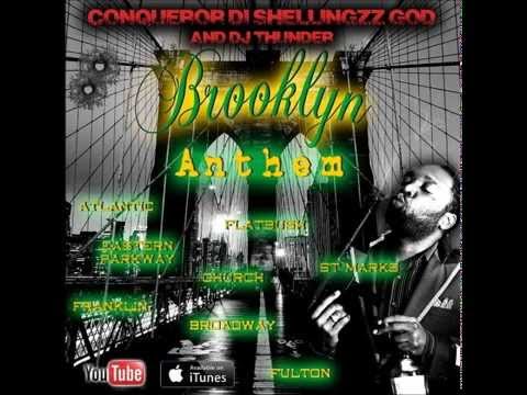 Brooklyn Anthem - Shellingz God
