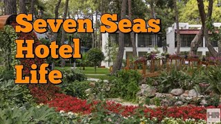 SEVEN SEAS HOTEL LIFE 5 * Kemer, Turkey 🇹🇷
