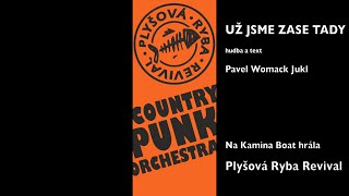 Video Už Jsme Zase Tady