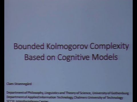AGI-13 Claes Strannegård - Bounded Kolmogorov Complexity Based on Cognitive Models