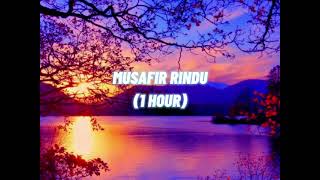 Download lagu MUSAFIR RINDU... mp3