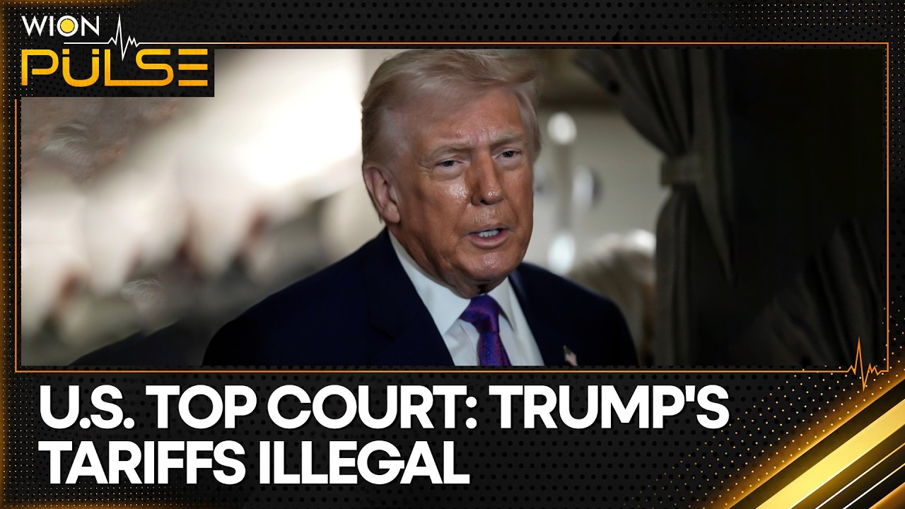US Supreme Court Strikes Down Trump's Tariffs; Trump Calls Ruling a 'Disgrace' | WION Pulse