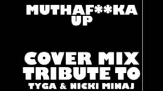 Nito - Muthafucka up (Remix) Original by Tyga