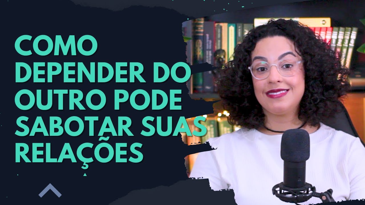 Como a dependência emocional sabota o seu relacionamento? Descubra! | Acidamente