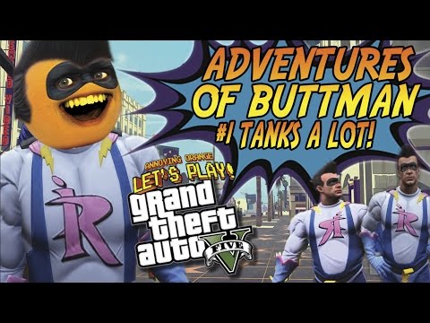 Adventures of Buttman #1: TANKS A LOT! (Annoying Orange GTA V)