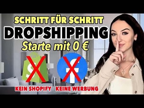 Dropshipping ohne Startkapital? So geht's ohne Shopify & Werbung! (Gratis Kurs)