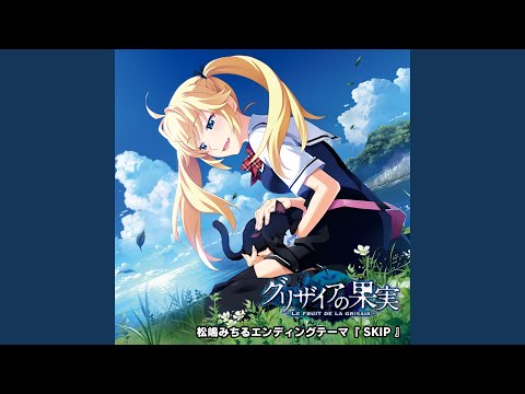 Grisaia no Kajitsu SKIP Chata