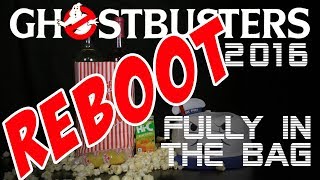 Fully in the Bag: Ghostbusters 2016 (2018) Video