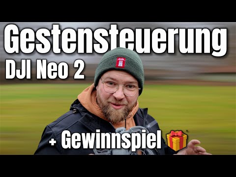 DJI Neo 2 - Gestensteuerung im Test + Gewinnspiel