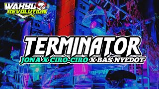 Download lagu DJ TERMINATOR X JONA X CIRO-CIRO STYLE BAS NYEDOT X WAHYURVLT🔥 mp3 Download lagu DJ TERMINATOR X JONA X CIRO-CIRO STYLE BAS NYEDOT X WAHYURVLT🔥 mp3