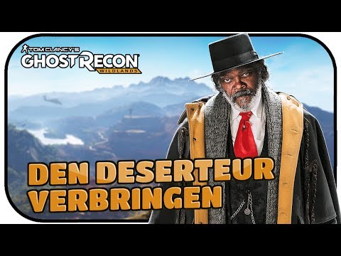 DEN DESERTEUR VERBRINGEN #087 - GHOST RECON WILDLANDS ★ Gameplay Deutsch Koop