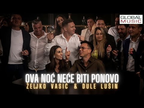 Zeljko Vasic & Dule Lusin - Ova noc nece biti ponovo (Official Video 2023) "Moja kafana"