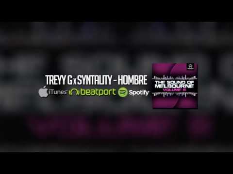 Treyy G, Syntality - Hombre (Original Mix)